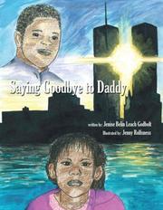 Cover of: Saying Goodbye to Daddy by Jenise, Belin Leach Godbolt