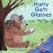 Cover of: Harry Gets Glasses