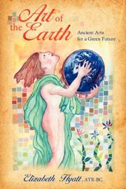 Cover of: Art of the Earth by Elizabeth Hyatt