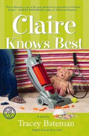 Cover of: Claire knows best by Tracey Victoria Bateman