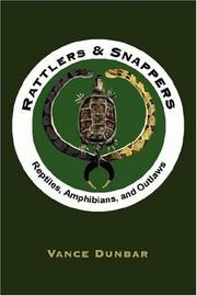 Cover of: Rattlers  and  Snappers