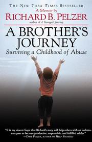 Cover of: A Brother's Journey by Richard B. Pelzer, Richard B Pelzer, Richard B. Pelzer