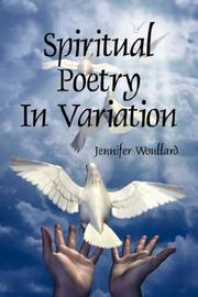 Cover of: Spiritual Poetry In Variation by Jennifer Woullard