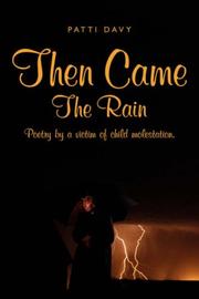 Cover of: Then Came The Rain | Patti Davy