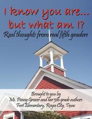 Cover of: i know you are.. but what am i? by Penny, Dynece Grover