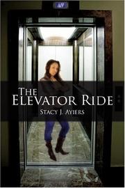 Cover of: The Elevator Ride