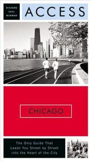 Cover of: Access Chicago 7e (Access Guides) by Richard Saul Wurman