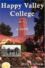 Cover of: Happy Valley College | Dick Carlsen