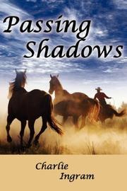 Cover of: Passing Shadows by Charlie Ingram