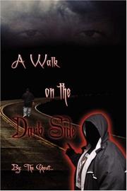 Cover of: A Walk on the Dark Side by The Ghost