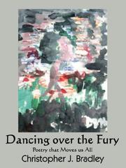 Cover of: Dancing over the Fury | Christopher J. Bradley