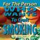Cover of: For The Person Who Wants To Quit Smoking