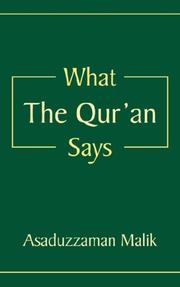 Cover of: What The Qur'an Says by Asaduzzaman Malik