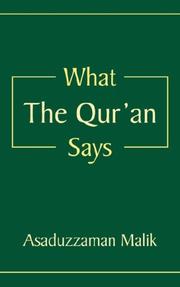 What The Qur'an Says by Asaduzzaman Malik