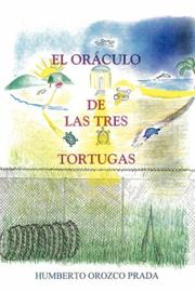 Cover of: El Oráculo de Las Tres Tortugas by Orozco Prada  Humberto