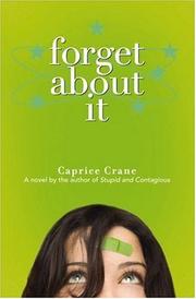 Forget About It by Caprice Crane