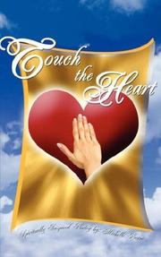 Cover of: Touch The Heart: Spiritually Inspired Poetry by: by Michelle Pierre