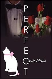 Cover of: Perfect by Carole McKee