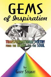 Cover of: GEMS of INSPIRATION: TRANSFORMATIONAL POETRY from the HEART for the SOUL