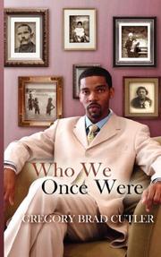 Cover of: Who We Once Were by Gregory Brad Cutler