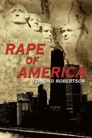 Cover of: Rape Of America | Edmond Robertson