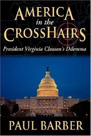 Cover of: America in the CrossHairs by Paul Barber