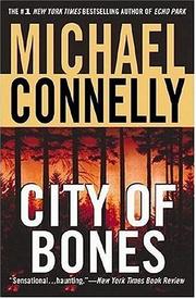 Cover of: City of Bones (Harry Bosch) | Michael Connelly