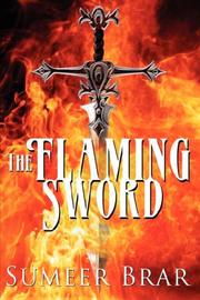 Cover of: The Flaming Sword by Sumeer Brar