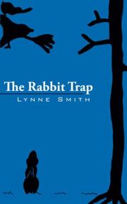 Cover of: The Rabbit Trap by Lynne Smith