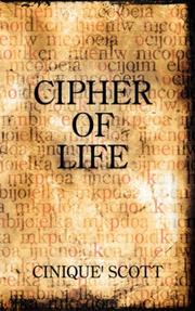Cover of: Cipher of Life by Cinique' Scott