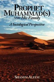 Cover of: Prophet Muhammad(s) And His Family by Shamim Aleem