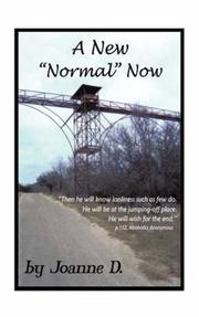 Cover of: A New Normal Now | Joanne D.