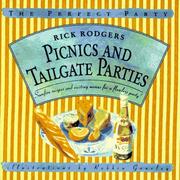 Cover of: Picnics and Tailgate Parties: Surefire Recipes and Exciting Menus for a Flawless Party! (The Perfect Party)