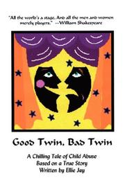 Cover of: Good Twin, Bad Twin by Ellie Jay