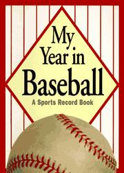 Cover of: My Year in Baseball: A Sports Record Book
