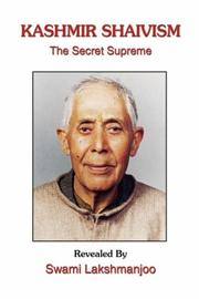 Cover of: Kashmir Shaivism: The Secret Supreme