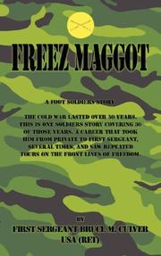 Cover of: Freeze Maggot by Bruce M. Culver