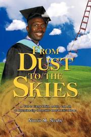 Cover of: From Dust to the Skies by Norris M. Ncube