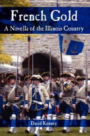 Cover of: French Gold: A Novella of the Illinois Country