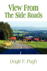 Cover of: View From The Side Roads by Doyle F. Pugh