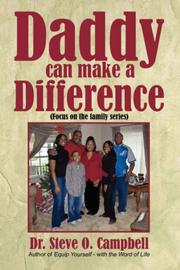 Cover of: Daddy can make a Difference by Dr. Steve  O. Campbell
