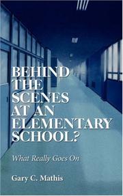 Cover of: Behind the Scenes At An Elementary School?: What Really Goes On