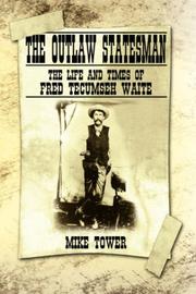 Cover of: The Outlaw Statesman | Mike Tower