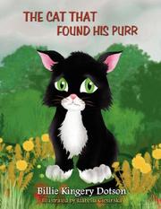 Cover of: THE CAT THAT FOUND HIS PURR by Billie Kingery Dotson