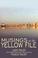 Cover of: Musings in the Yellow File