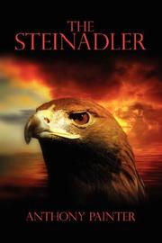 Cover of: The Steinadler | Anthony Painter