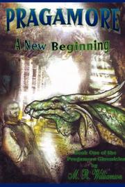 Cover of: Pragamore-A New Beginning by M. R. Williamson