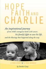 Cover of: Hope, Faith and Charlie by Deirdre Carey