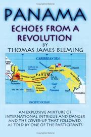 Cover of: Panama-Echoes From A Revolution by Thomas, James Bleming