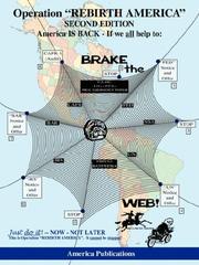 Cover of: Operation "REBIRTH AMERICA": BRAKE the WEB